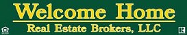 Welcome Home Real Estate Brokers, LLC